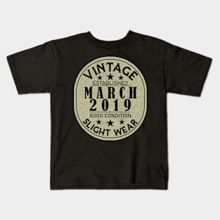 Vintage Established March 2019 - Good Condition Slight Wear Kids T-Shirt